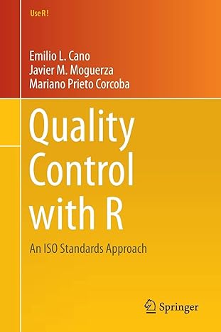 Quality Control with R: An ISO Standards Approach (Use R!) Tapa blanda
